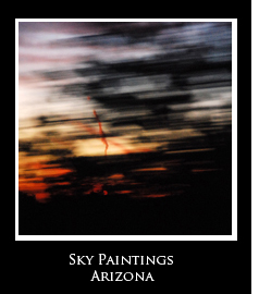 The Sky in Arizona The Sky in Arizona Photo Essays